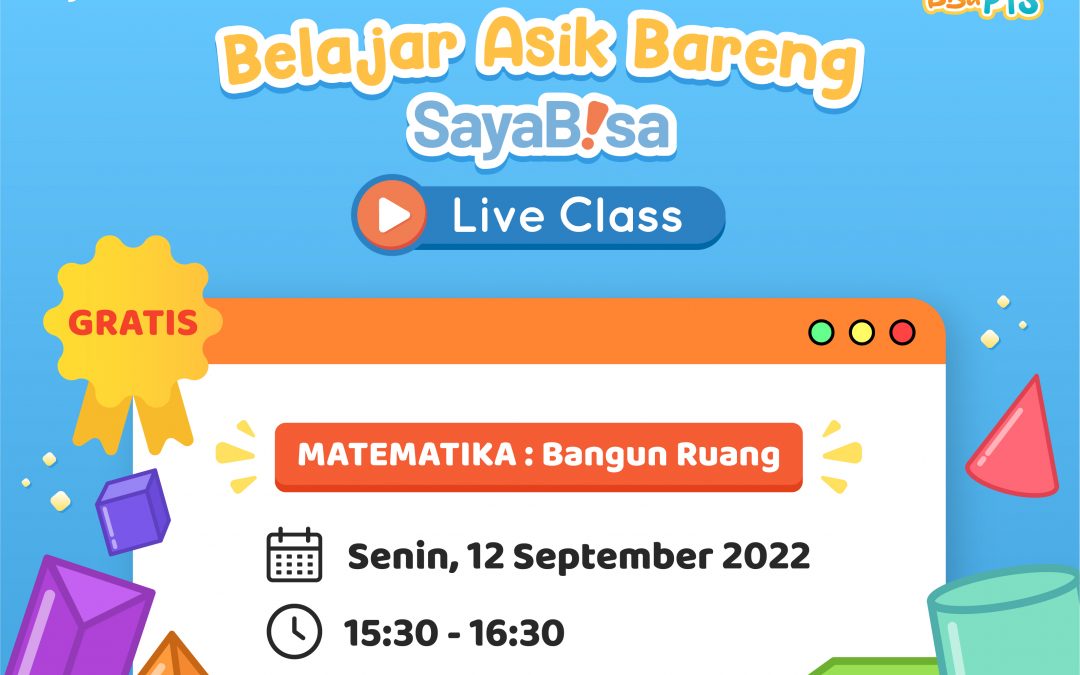 Asiknya Bisa PTS Bareng Live Class SayaBisa