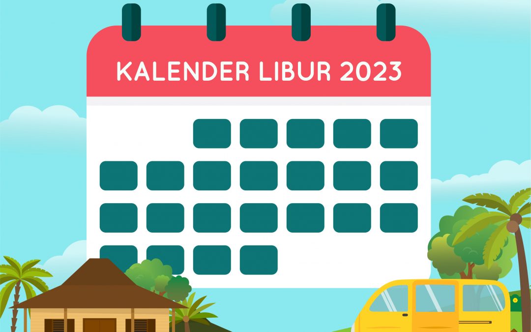 CATAT! Kalender Hari Libur Nasional Indonesia 2023